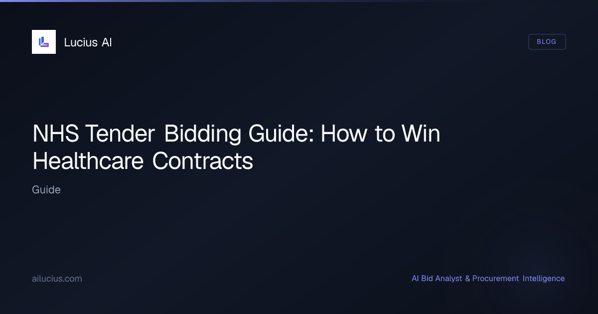 NHS Tender Bidding Guide: How to Win Healthcare Contracts | Lucius AI