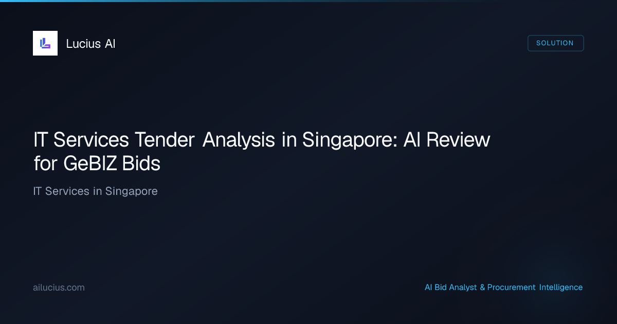 IT Services Tender Analysis in Singapore: AI Review for GeBIZ Bids ...